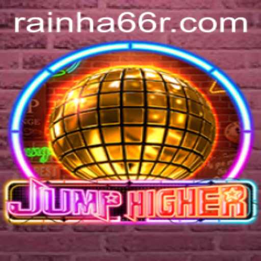 The Thrilling World of JumpHigher: A Deep Dive into Gameplay, Strategies, and the Legacy of Rainha66